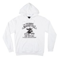 Teddy Roosevelt Bull Moose Party 1912 Presidential Campaign Hoodie