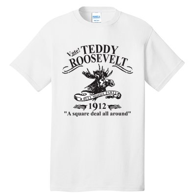 Teddy Roosevelt Bull Moose Party 1912 Presidential Campaign Tall T-Shirt