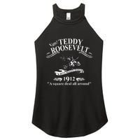 Teddy Roosevelt Bull Moose Party 1912 Presidential Campaign Women’s Perfect Tri Rocker Tank