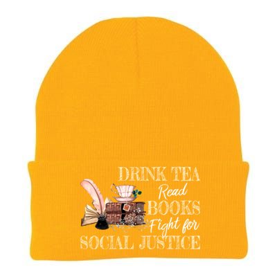 Tea Read Books Fight For Social Justice Meaningful Gift Knit Cap Winter Beanie