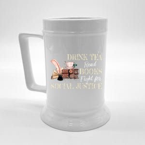 Tea Read Books Fight For Social Justice Meaningful Gift Beer Stein