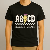 Teachers Rock Back To School ABCD Back In Class T-Shirt