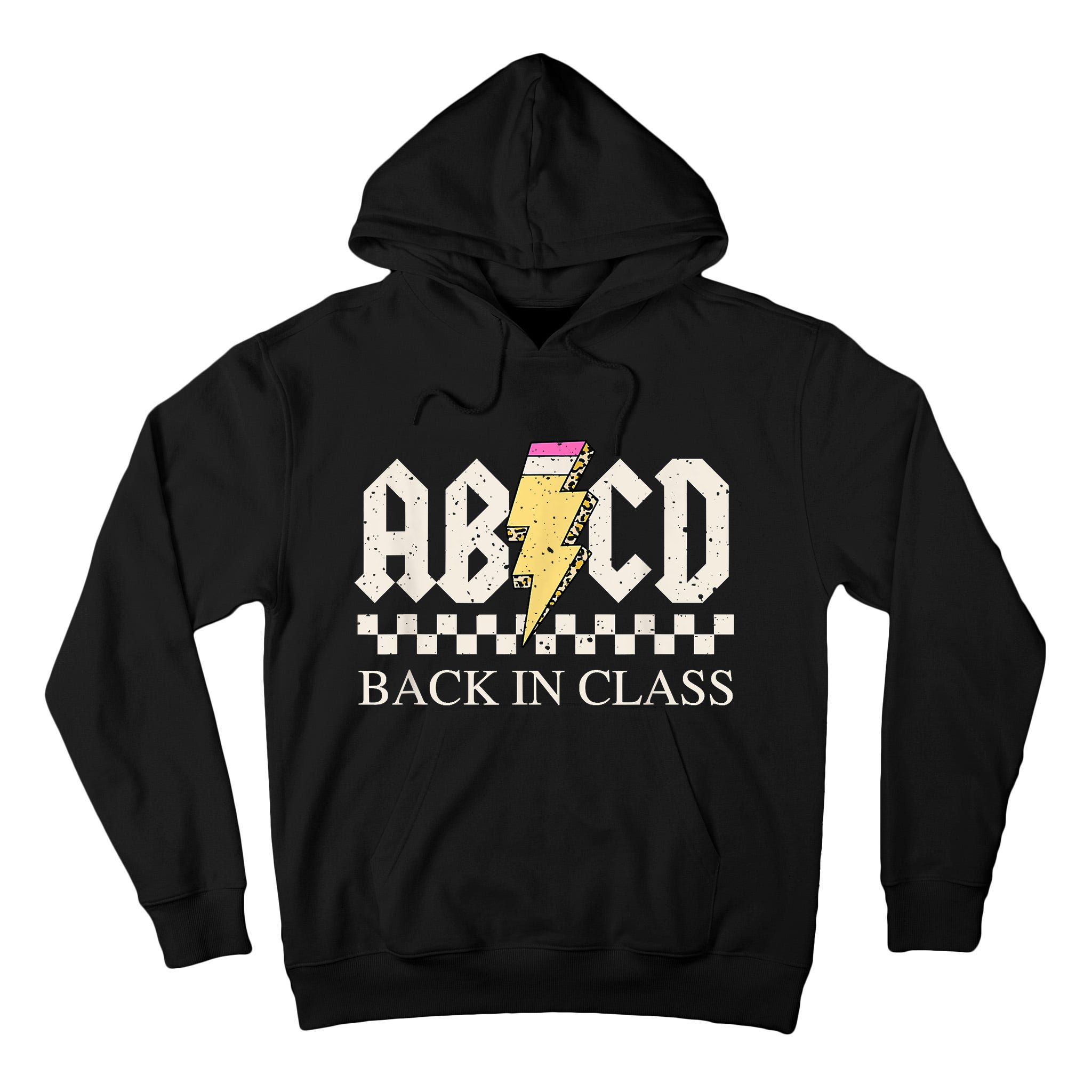 Teachers Rock Back To School ABCD Back In Class Tall Hoodie