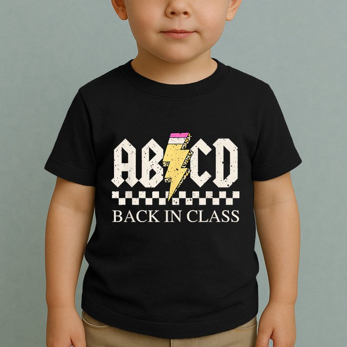 Teachers Rock Back To School ABCD Back In Class Toddler T-Shirt