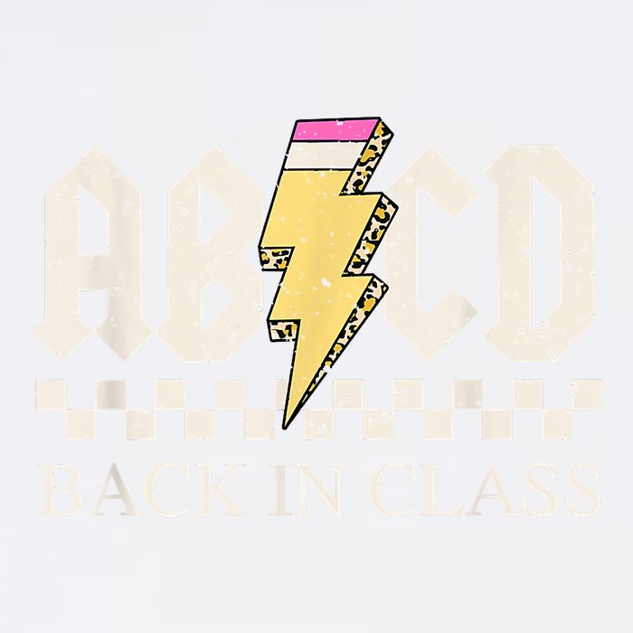 Teachers Rock Back To School ABCD Back In Class Garment-Dyed Sweatshirt