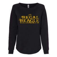 The Regal Beagle Funny Beagle Womens California Wash Sweatshirt