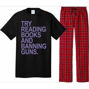 Try Reading Books And Banning Guns (Lavender) Gift Pajama Set