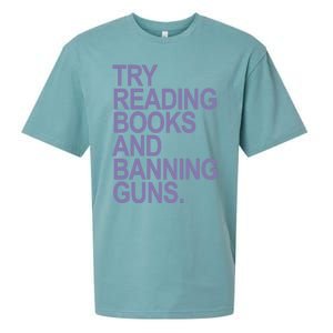 Try Reading Books And Banning Guns (Lavender) Gift Sueded Cloud Jersey T-Shirt