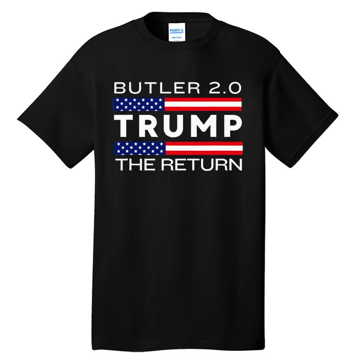 Trump Returns Butler Rally Fight Trump Elon Butler Rally 2.0 Tall T-Shirt