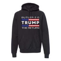 Trump Returns Butler Rally Fight Trump Elon Butler Rally 2.0 Premium Hoodie