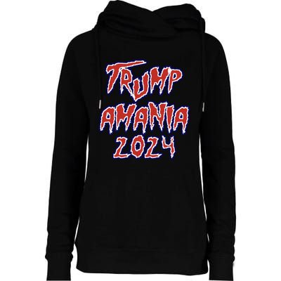 Trump Republican Convention Wrestling Meme Trumpamania Let Trumpamania Run Wild Womens Funnel Neck Pullover Hood