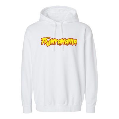 Trump Republican Convention Wrestling Meme Trumpamania Let Trumpamania Run Wild Garment-Dyed Fleece Hoodie