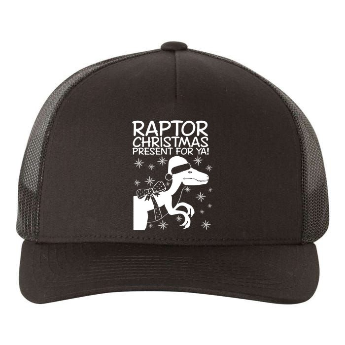 Trex Raptor Christmas Present For Ya Christmas Yupoong Adult 5-Panel Trucker Hat