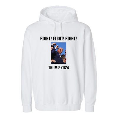 Trump Rally Campaign 2024 Fight Fight Fight Garment-Dyed Fleece Hoodie