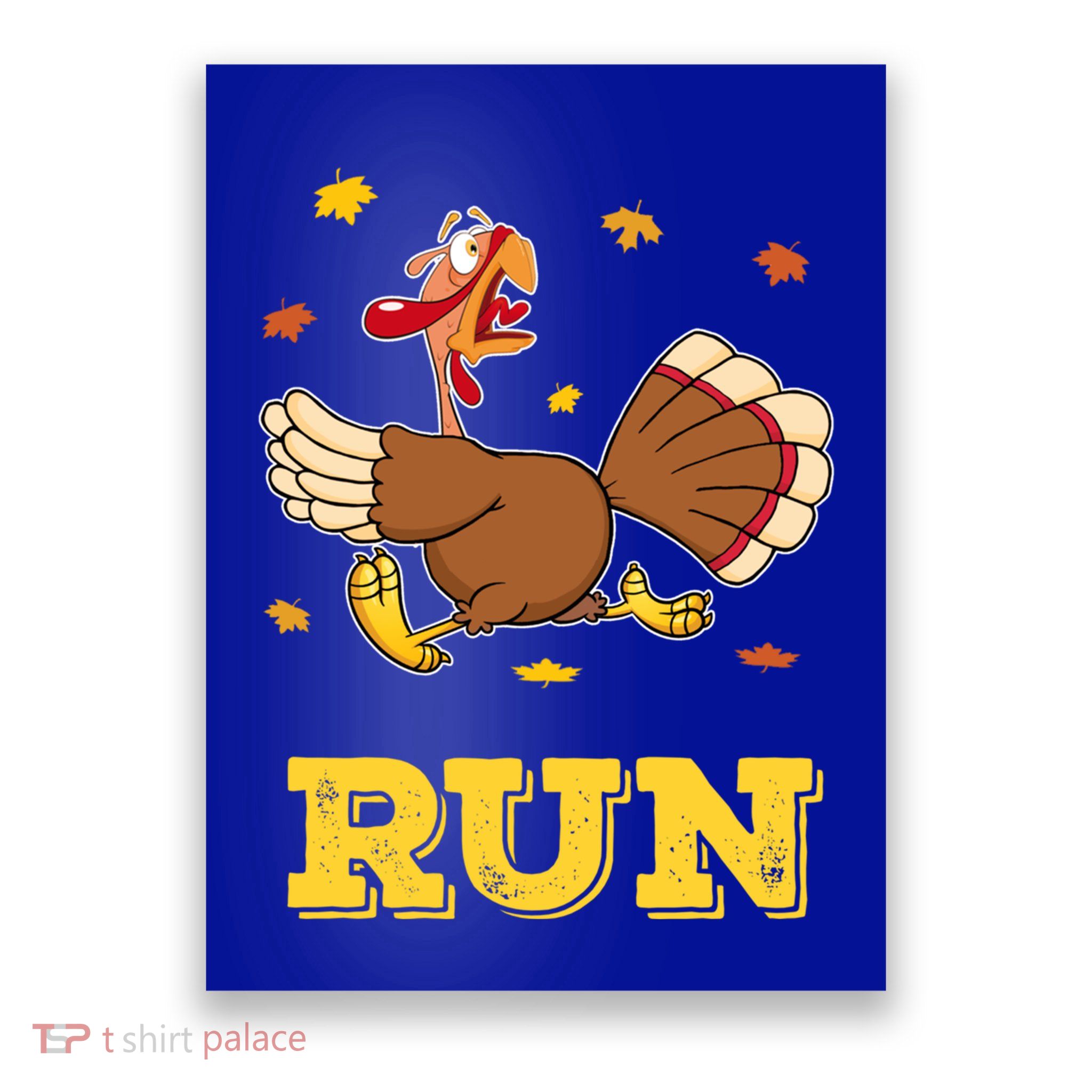Turkey Run Costume Thanksgiving Running Turkey Trot Gift Cute Gift Poster