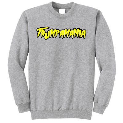 Trump Republican Convention Wrestling Meme Trumpamania Tall Sweatshirt