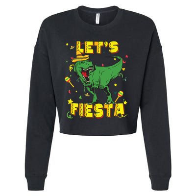 T Rex Cinco De Mayo Shirts Tyrannosaurus Dinosaur Lets Fiesta Cropped Pullover Crew