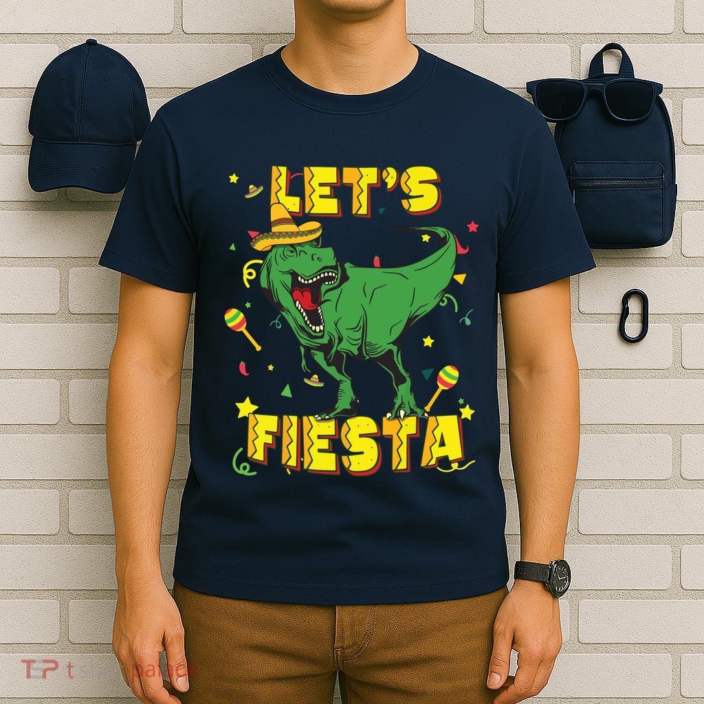 T Rex Cinco De Mayo Shirts Tyrannosaurus Dinosaur Lets Fiesta T-Shirt