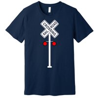 Train Railroad Crossing With Lights Road Sign Premium T-Shirt