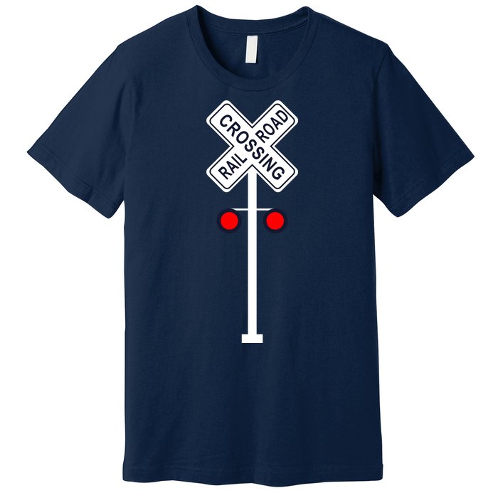 Train Railroad Crossing With Lights Road Sign Premium T-Shirt