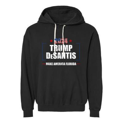 Trump Ron DeSantis 2024 Flag Make America Florida President Garment-Dyed Fleece Hoodie