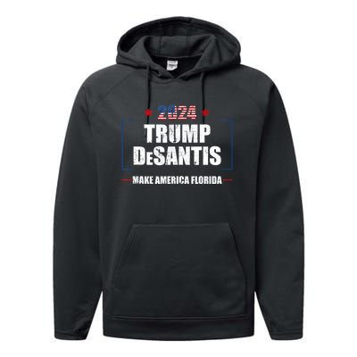 Trump Ron DeSantis 2024 Flag Make America Florida President Performance Fleece Hoodie