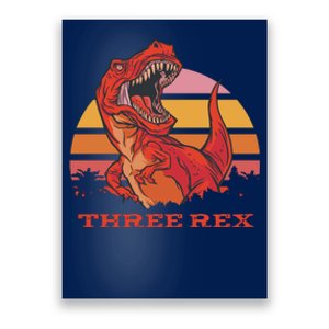 Three Rex Dinosaur Birthday Poster