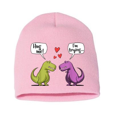 T Rex Dinosaur Couple Hug Me Valentines Day Short Acrylic Beanie