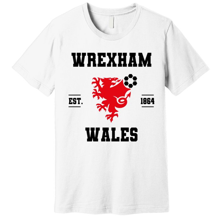 The Red Dragons Wrexham Fc Football Club Wrexham Premium T-Shirt