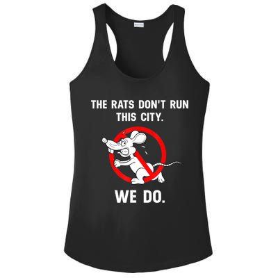 The Rats Don't Run This City We Do Ladies PosiCharge Competitor Racerback Tank