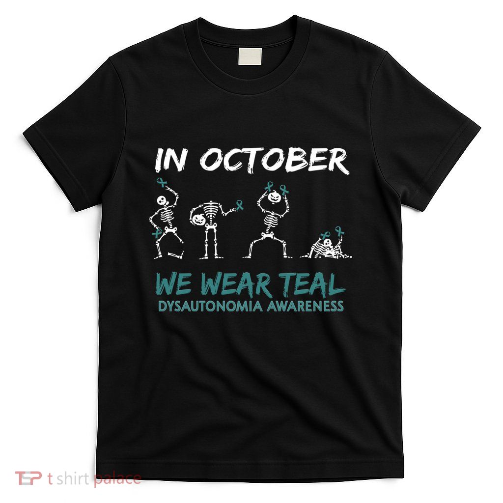 Teal Ribbon Dysautonomia Awareness Skeleton Halloween T-Shirt