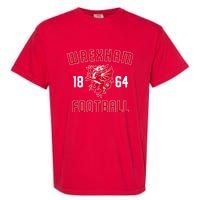 The Red Dragons Wrexham Fc Football Club Wrexham Garment-Dyed Heavyweight T-Shirt