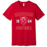 The Red Dragons Wrexham Fc Football Club Wrexham Premium T-Shirt