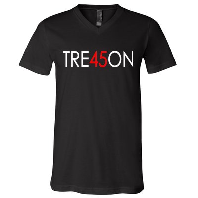 Tre45on Anti Trump Treason V-Neck T-Shirt