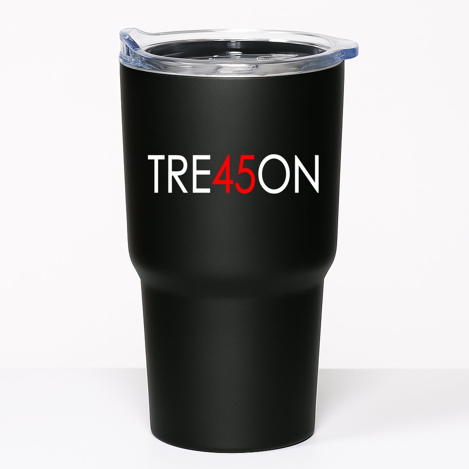 Tre45on Anti Trump Treason Tumbler