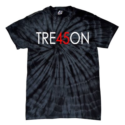 Tre45on Anti Trump Treason Tie-Dye T-Shirt