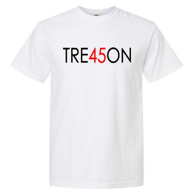 Tre45on Anti Trump Treason Garment-Dyed Heavyweight T-Shirt