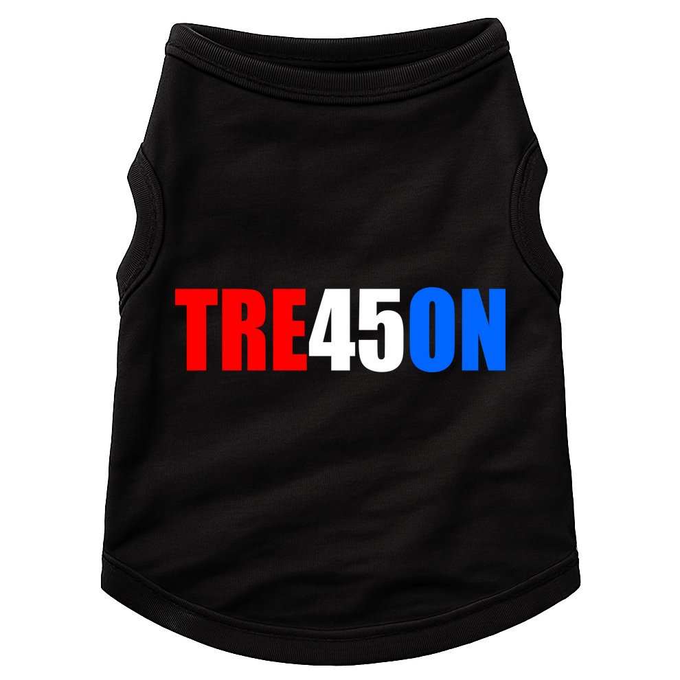 Tre45on Treason Anti Trump Doggie Tank