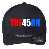 Tre45on Treason Anti Trump Flexfit Unipanel Trucker Cap