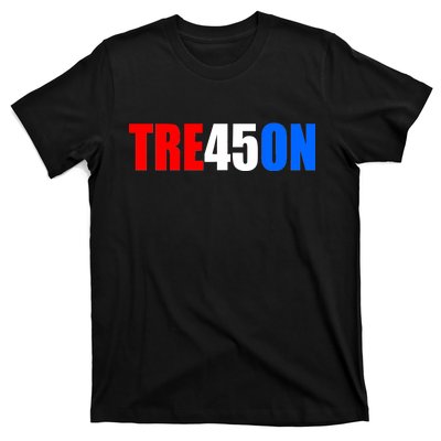 Tre45on Treason Anti Trump T-Shirt