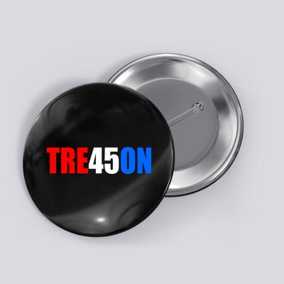 Tre45on Treason Anti Trump Button