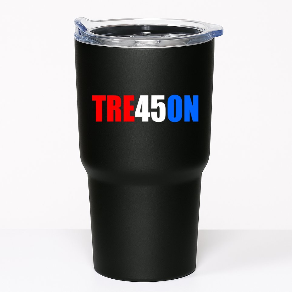 Tre45on Treason Anti Trump Tumbler