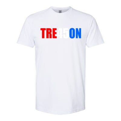 Tre45on Treason Anti Trump Softstyle CVC T-Shirt