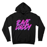 Techno Rave Edm Rave Daddy Hoodie