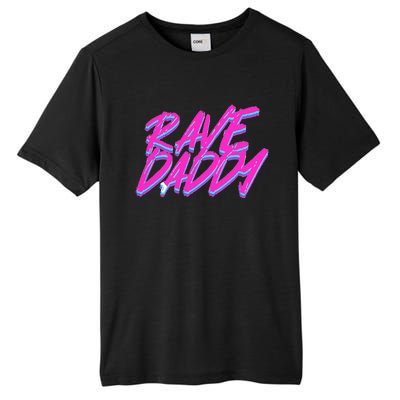 Techno Rave Edm Rave Daddy Tall Fusion ChromaSoft Performance T-Shirt