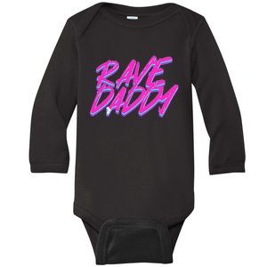 Techno Rave Edm Rave Daddy Baby Long Sleeve Bodysuit