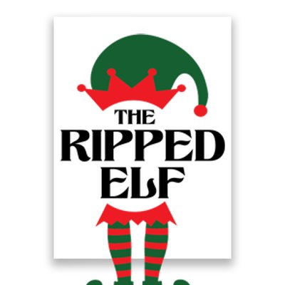 The Ripped Elf Funny Family Matching Christmas Poster