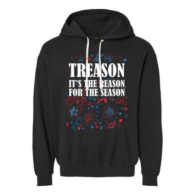 Treason is the Reason for the Season Garment-Dyed Fleece Hoodie