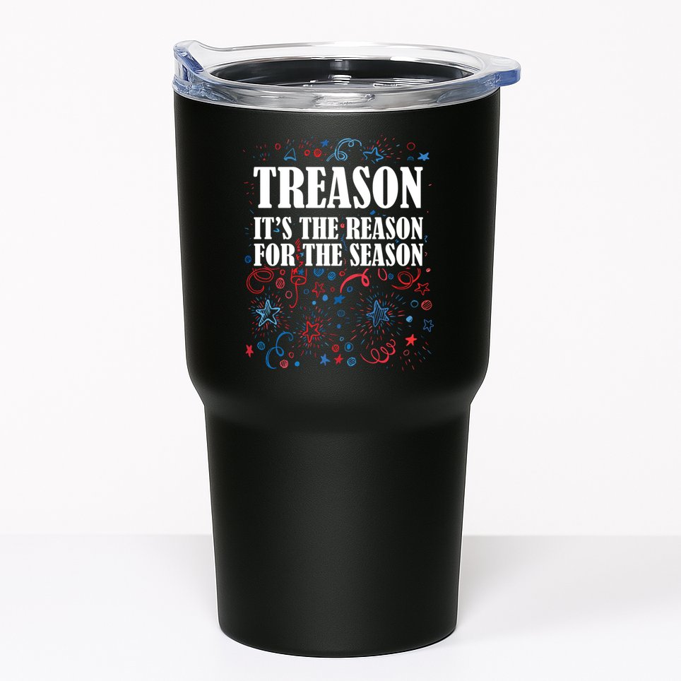 Treason is the Reason for the Season Tumbler