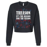 Treason is the Reason for the Season Cropped Pullover Crew